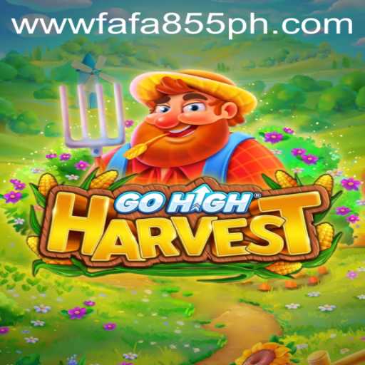 Explore the Exciting World of GoHighHarvest: A Modern Gaming Phenomenon