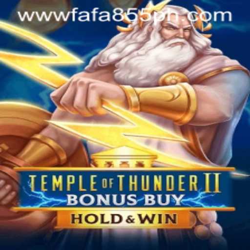 Discover the Exciting World of Temple of Thunder II Bonus Buy and Its Link to FAFA855